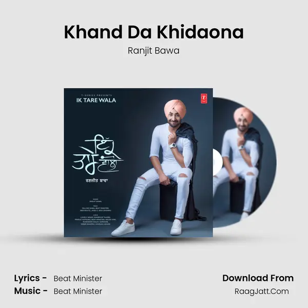 Khand Da Khidaona MP3 Song by Ranjit Bawa Cover