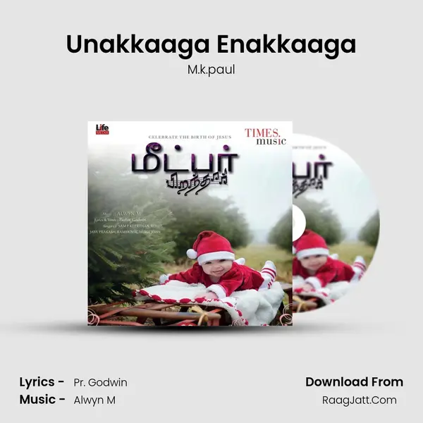 Unakkaaga Enakkaaga MP3 Song by M.k.paul Cover