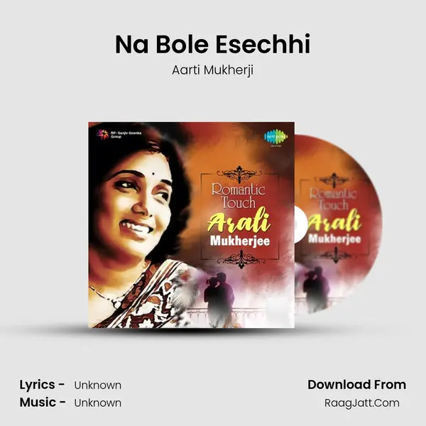 Na Bole Esechhi Cover