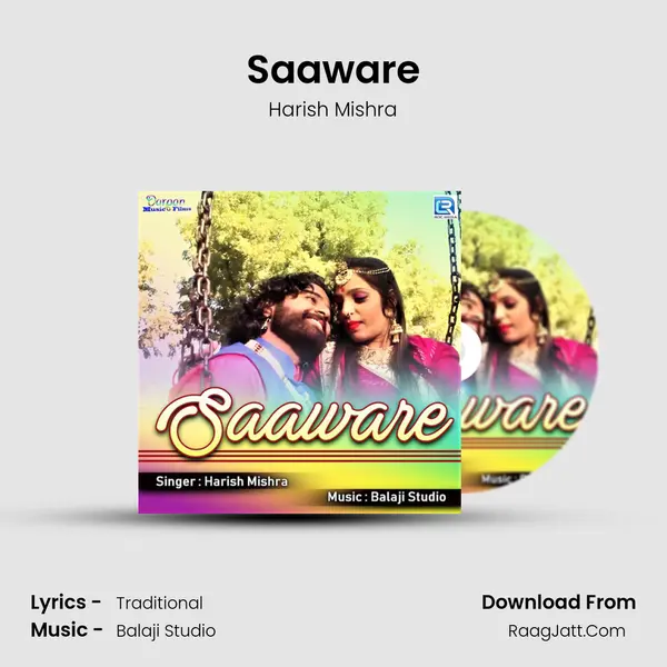 Saaware - Harish Mishra