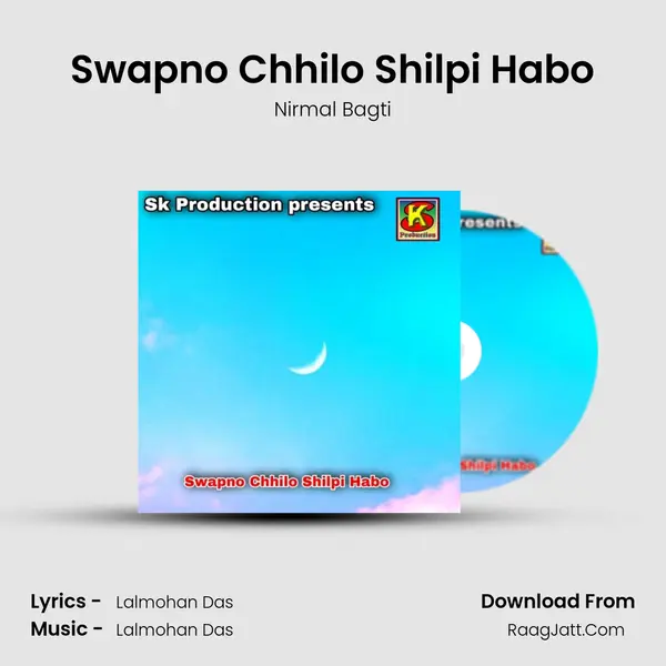 Swapno Chhilo Shilpi Habo MP3 Song by Nirmal Bagti Cover