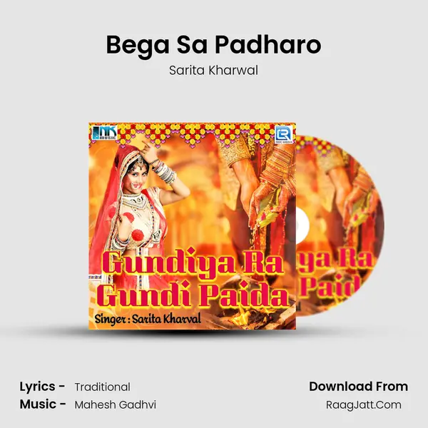Bega Sa Padharo MP3 Song by Sarita Kharwal Cover