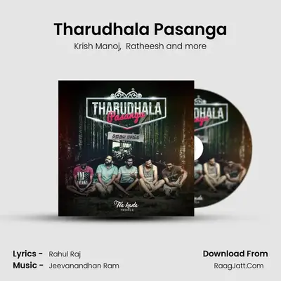 Tharudhala Pasanga MP3 Song by Krish Manoj Cover