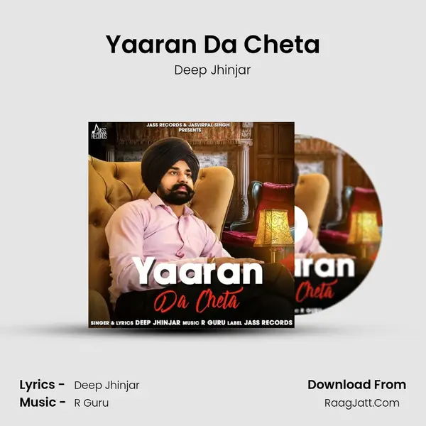 Yaaran Da Cheta MP3 Song by Deep Jhinjar Cover