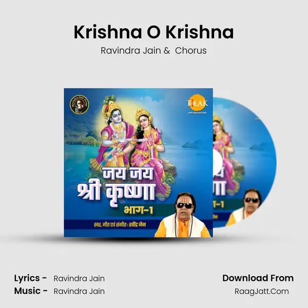 Krishna O Krishna MP3 Song by Ravindra Jain Cover