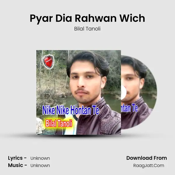 Pyar Dia Rahwan Wich mp3 song