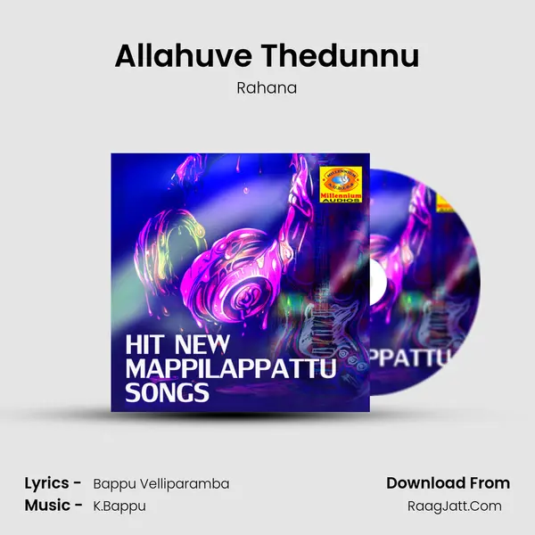 Allahuve Thedunnu MP3 Song by Rahana Cover