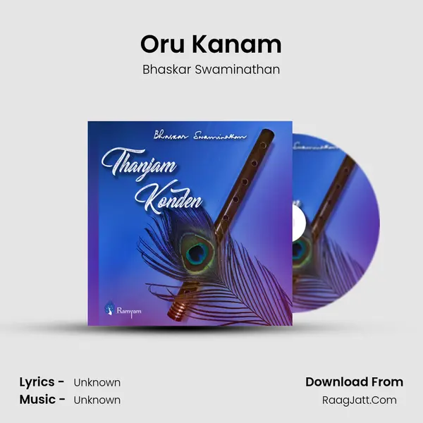 Oru Kanam MP3 Song by Bhaskar Swaminathan Cover
