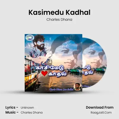 Kasimedu Kadhal - Single - Charles Dhana