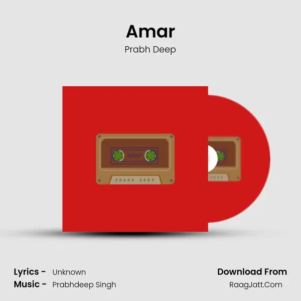 Amar MP3 Song by Prabh Deep Cover