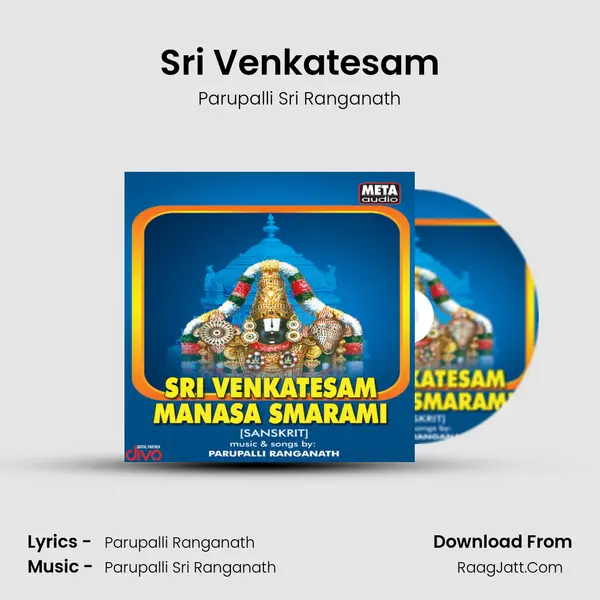 Sri Venkatesam MP3 Song by Parupalli Sri Ranganath Cover