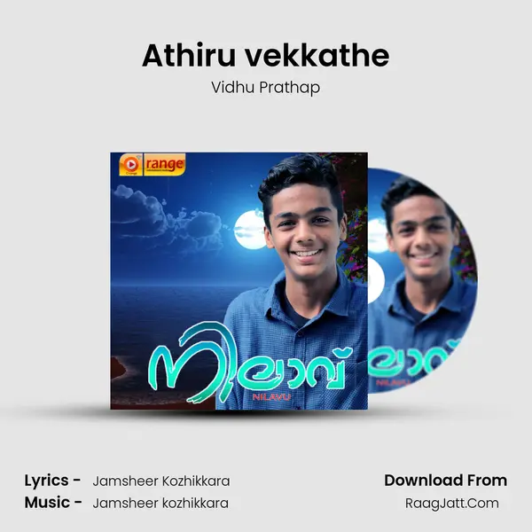 Athiru vekkathe MP3 Song by Vidhu Prathap Cover