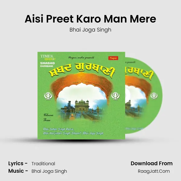 Aisi Preet Karo Man Mere MP3 Song by Bhai Joga Singh Cover