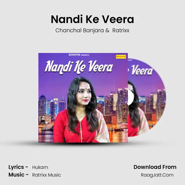 Nandi Ke Veera MP3 Song by Chanchal Banjara Cover