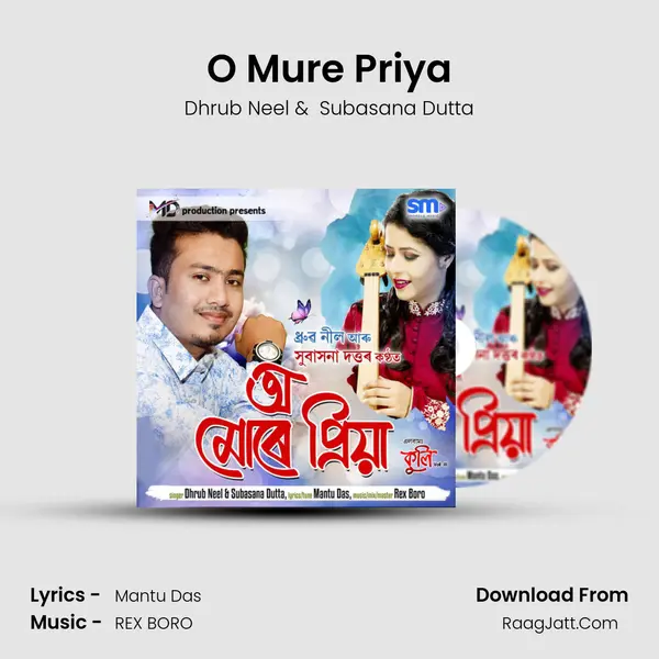 O Mure Priya - Dhrub Neel