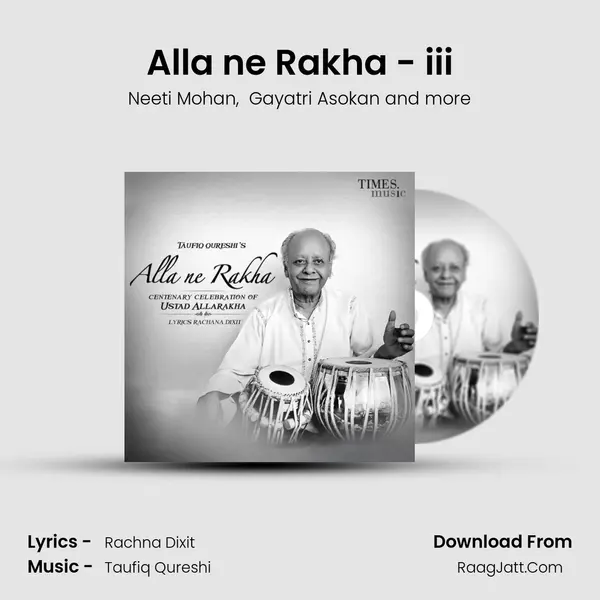 Alla ne Rakha - iii mp3 song