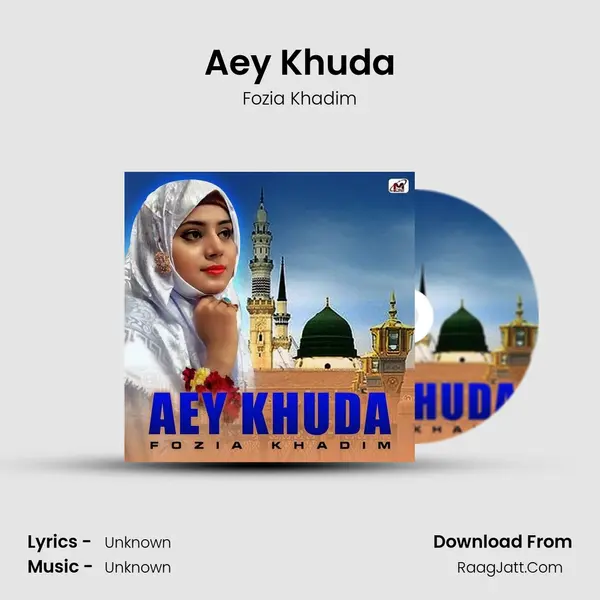 Aey Khuda MP3 Song by Fozia Khadim Cover