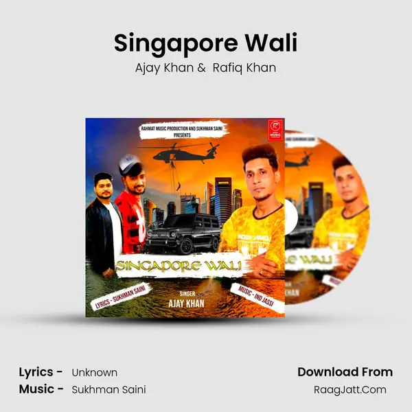 Singapore Wali MP3 Song by Ajay Khan Cover