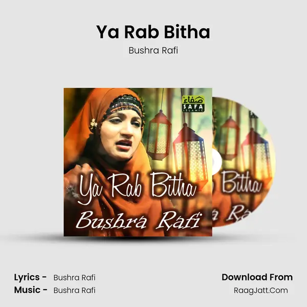 Ya Rab Bitha mp3 song