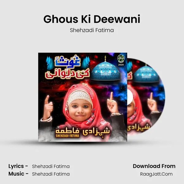 Ghous Ki Deewani - Shehzadi Fatima