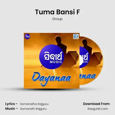 Tuma Bansi F MP3 Song by Group Cover