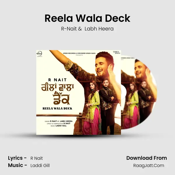 Reela Wala Deck - R-Nait