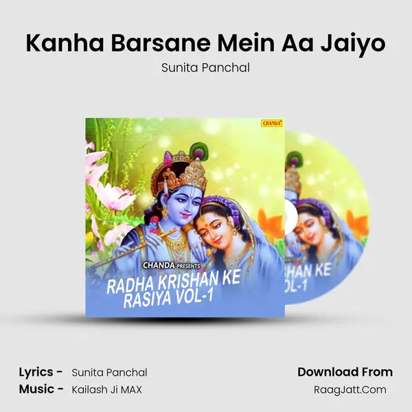 Kanha Barsane Mein Aa Jaiyo MP3 Song by Sunita Panchal Cover