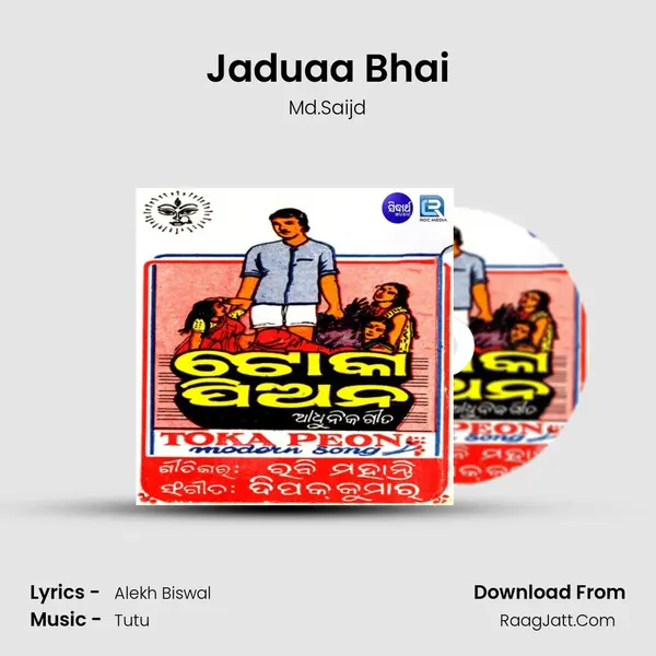 Jaduaa Bhai MP3 Song by Md.Saijd Cover