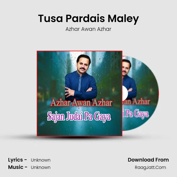 Tusa Pardais Maley MP3 Song by Azhar Awan Azhar Cover