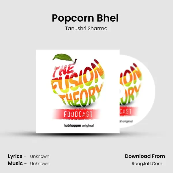 Popcorn Bhel (with special Bengali Jhaal Mudi Masala recipe) MP3 Song by Tanushri Sharma Cover