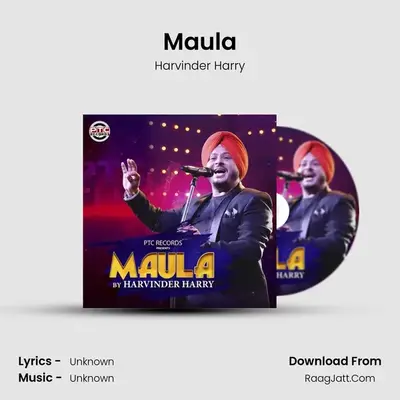 Maula mp3 song