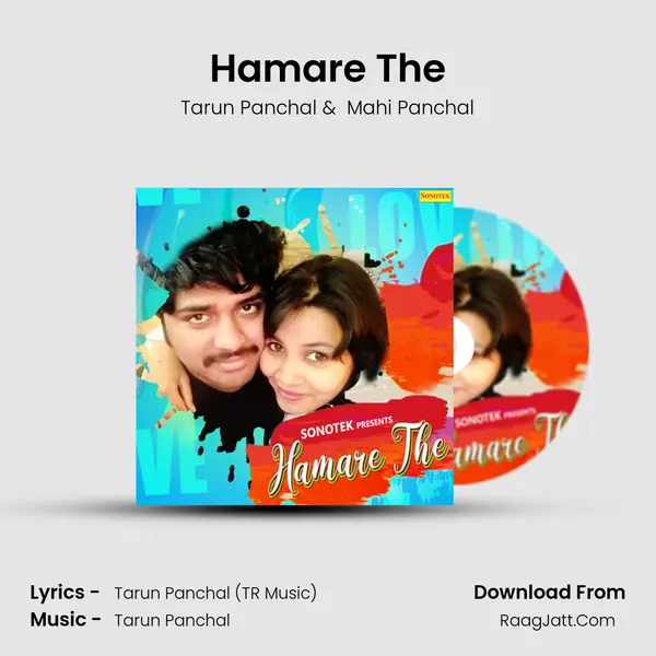 Hamare The - Tarun Panchal