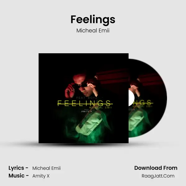 Feelings - Micheal Emii