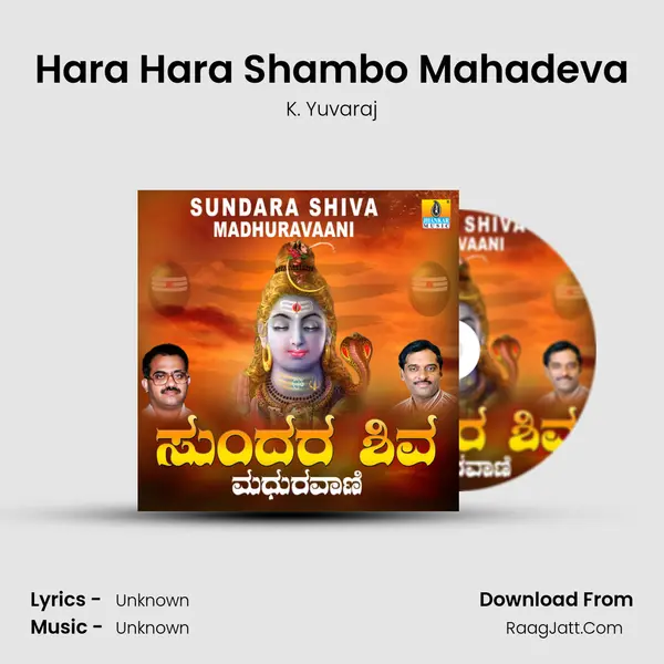 Hara Hara Shambo Mahadeva MP3 Song by K. Yuvaraj Cover