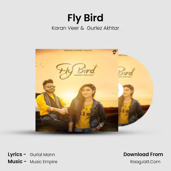 Fly Bird - Karan Veer