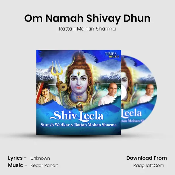 Om Namah Shivay Dhun MP3 Song by Rattan Mohan Sharma Cover