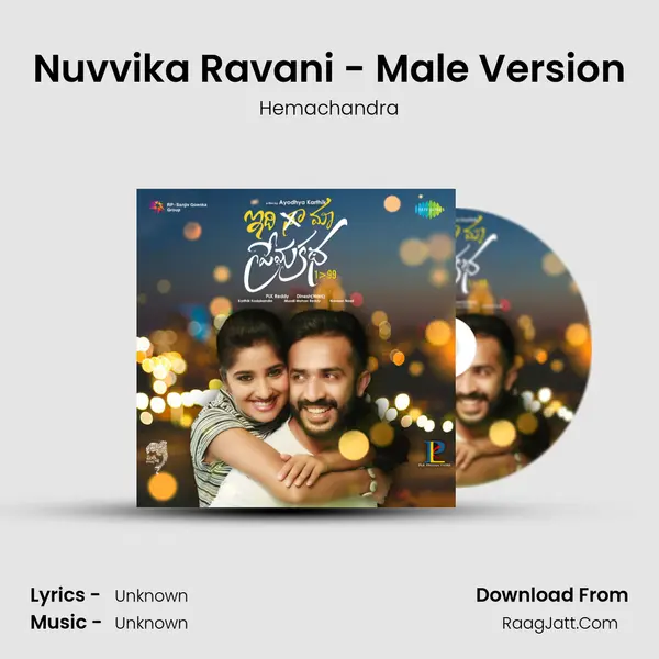 Nuvvika Ravani - Male Version MP3 Song by Hemachandra Cover