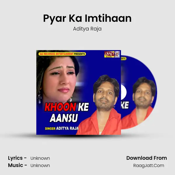 Pyar Ka Imtihaan MP3 Song by Aditya Raja Cover
