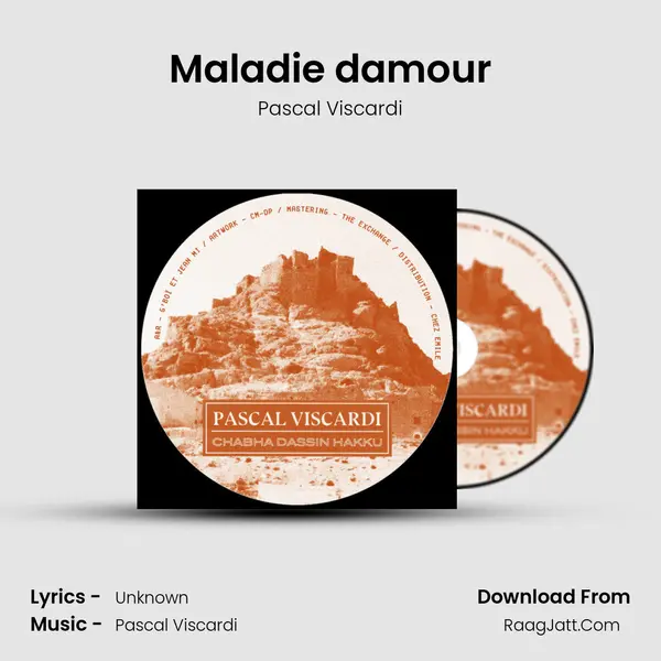 Maladie d&#x27;amour mp3 song