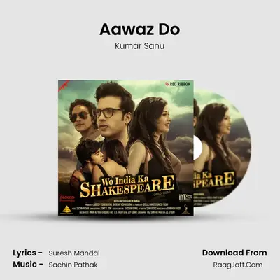 Aawaz Do MP3 Song by Kumar Sanu Cover