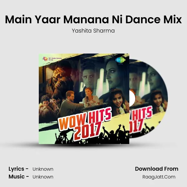 Main Yaar Manana Ni Dance Mix Cover