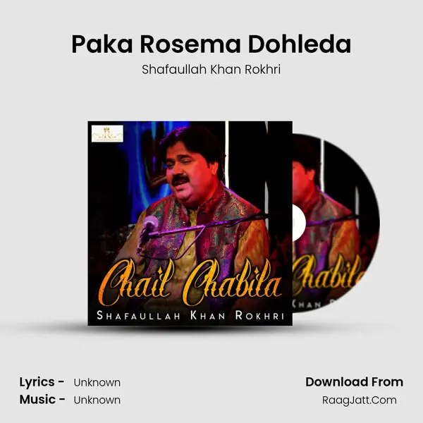 Paka Rosema Dohleda MP3 Song by Shafaullah Khan Rokhri Cover