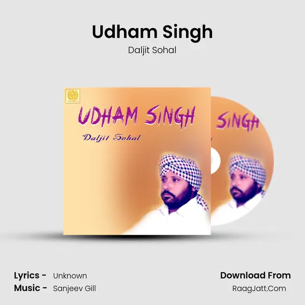 Udham Singh MP3 Song by Daljit Sohal Cover