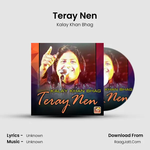 Teray Nen - Single - Kalay Khan Bhag