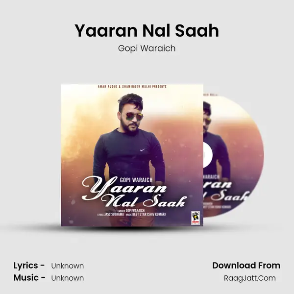 Yaaran Nal Saah MP3 Song by Gopi Waraich Cover