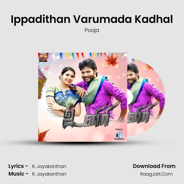 Ippadithan Varumada Kadhal MP3 Song by Pooja Cover