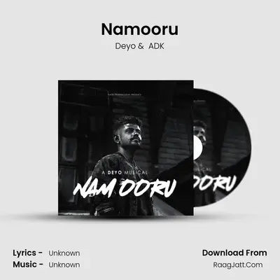 Namooru MP3 Song by Deyo Cover
