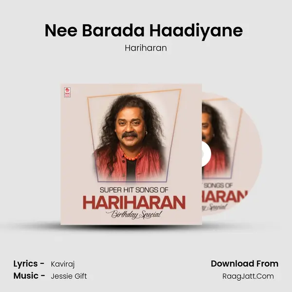 Nee Barada Haadiyane (From 