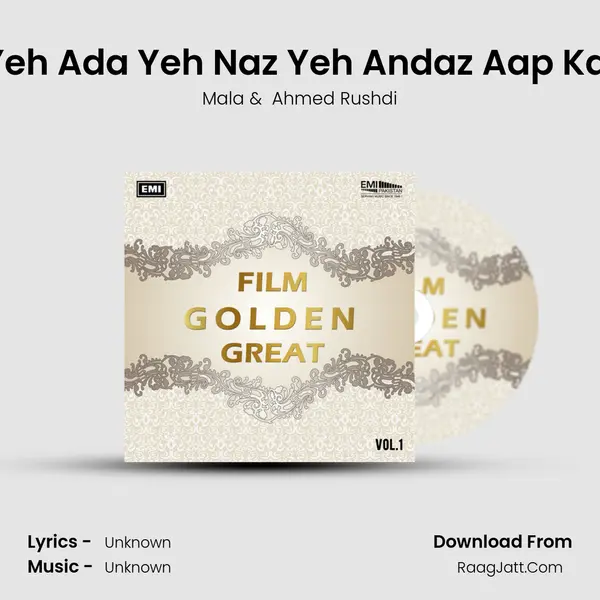 Yeh Ada Yeh Naz Yeh Andaz Aap Ka (From 