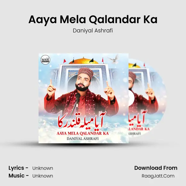 Aaya Mela Qalandar Ka - Single - Daniyal Ashrafi